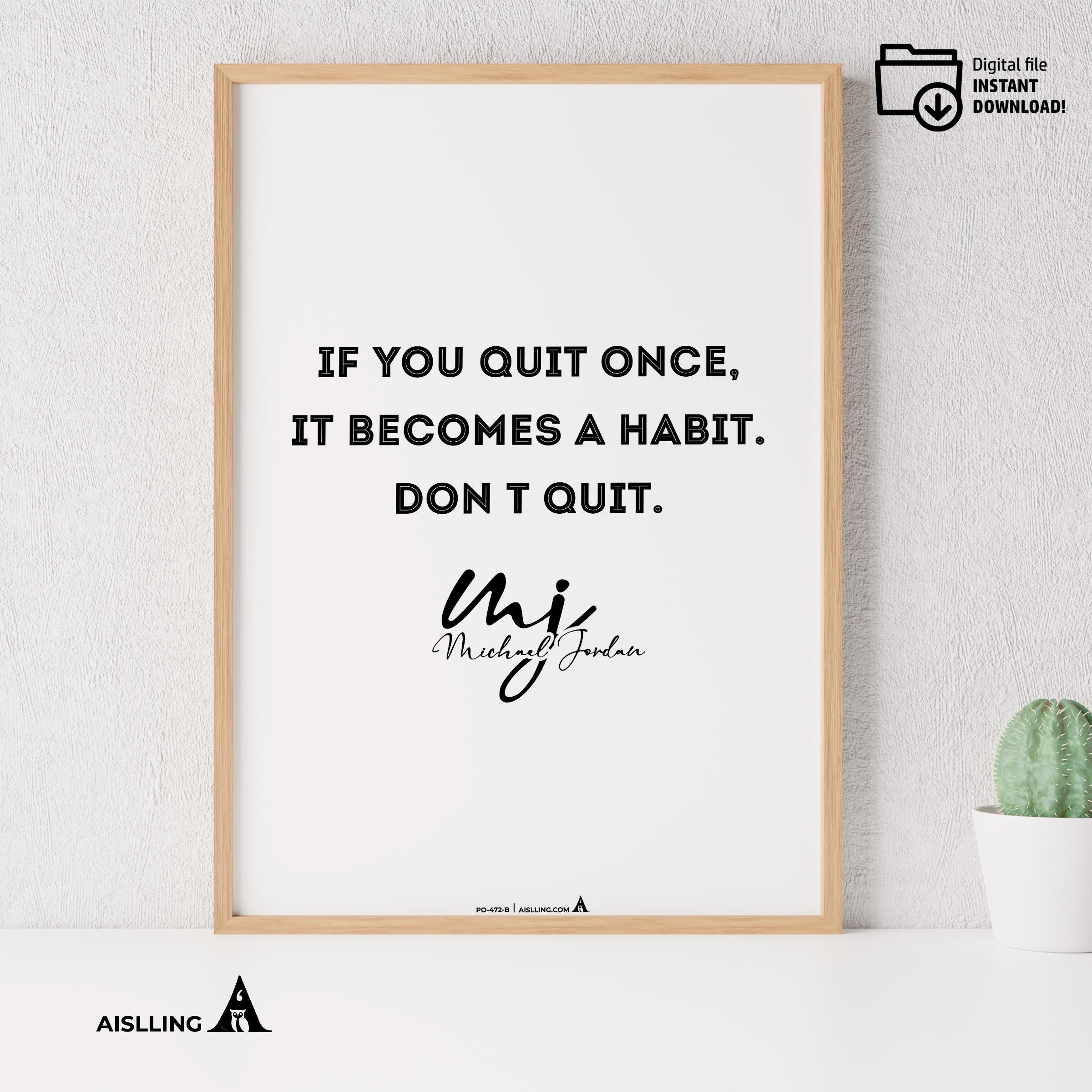 Air Jordan — Michael Jordan Motivational Quotes " If you quit once", NBA Sports, Printable NBA Poster, Teen... | Aislling printable