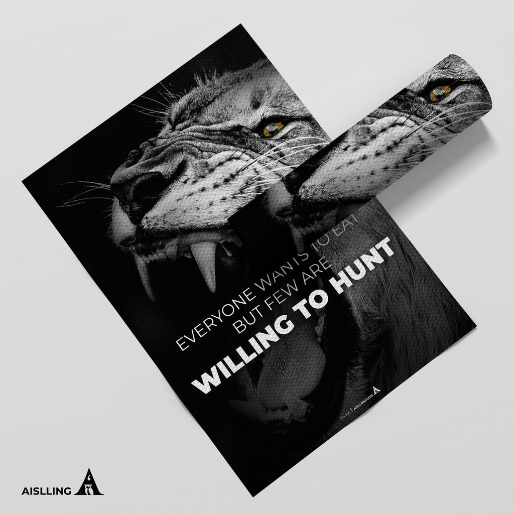 Aislling — everyone wants to eat but few are willing to hunt, Quote Poster Printables, Inspirational Quote ... | Aislling printable