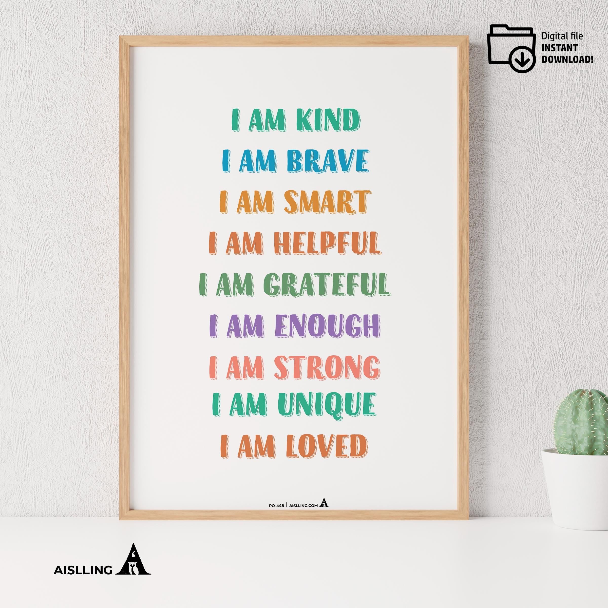 Calming Kit — inspirational quote I am Kind Smart Brave wall art positive affirmations digital prints empow... | Mindfulness printable