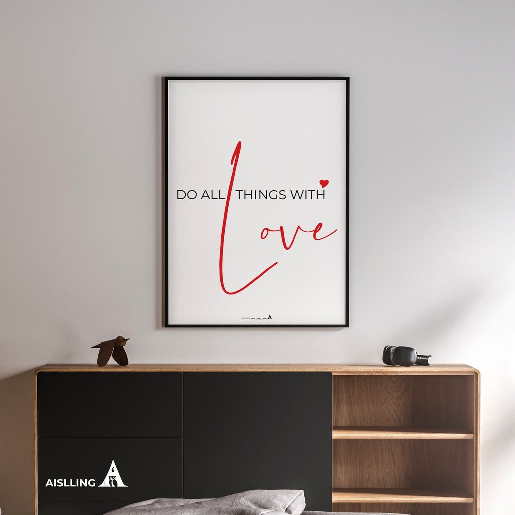 Aislling — Do all things with Love, Quote Poster Printable Inspirational Quote Poster Motivational Art Famo... | Aislling printable