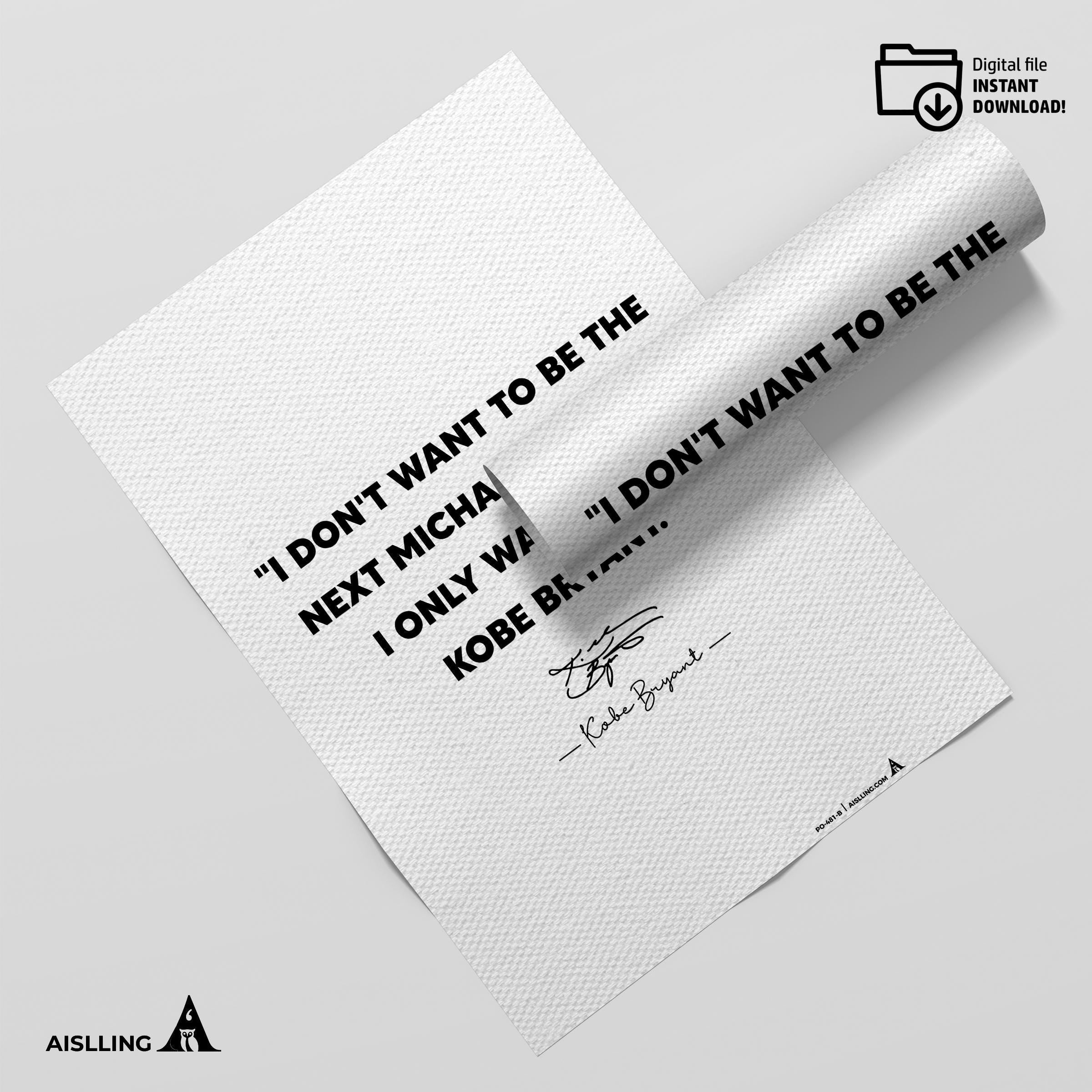 Aislling — Kobe Bryant Mamba Mentality Quote Poster: NBA Wall Art (Digital Download) | Aislling printable