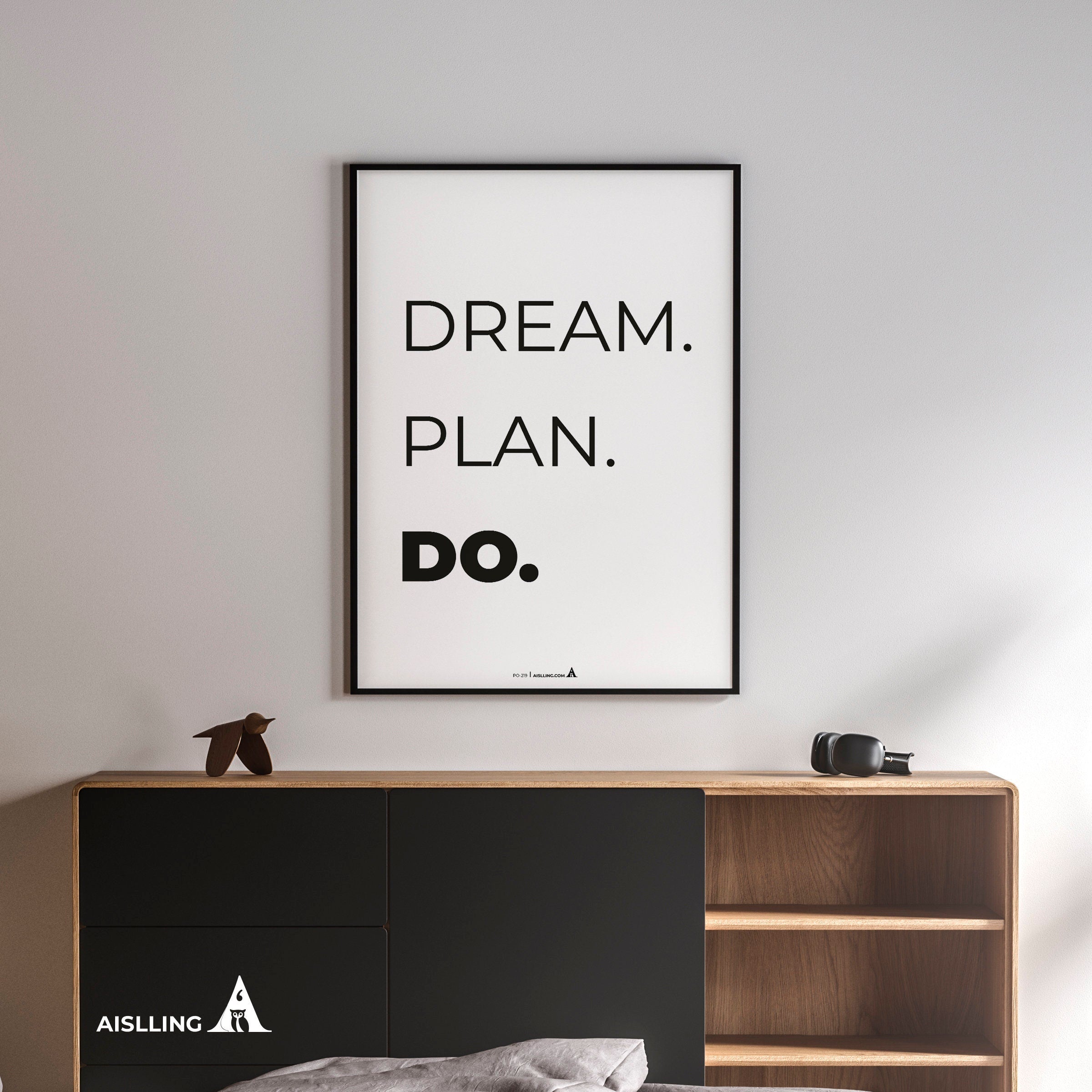 Aislling — DREAM PLAN DO, Quote Poster Printable Inspirational Quote Poster Motivational Art Famous Quotes | Aislling printable