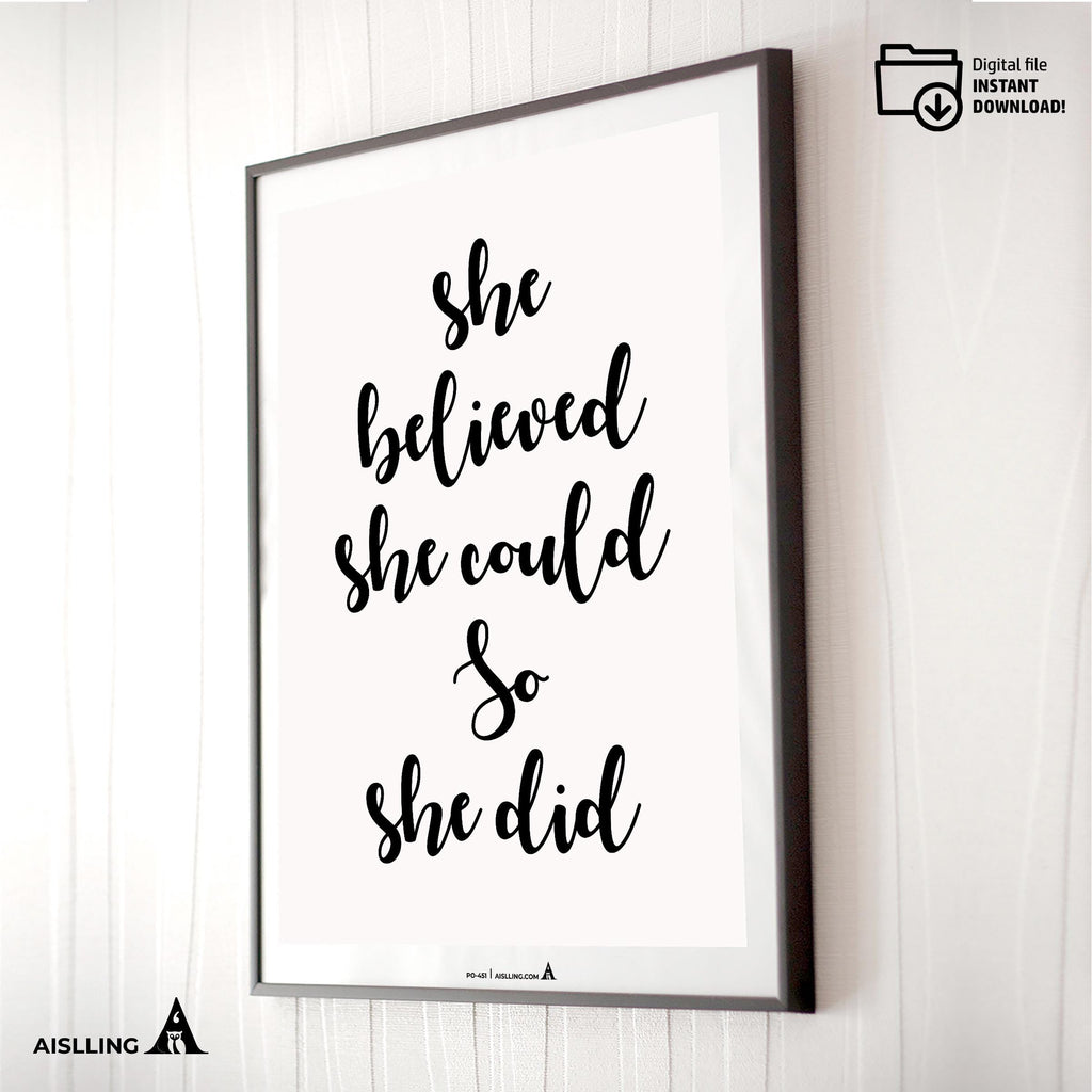 Aislling — She Believed She Could So She Did Print, Inspirational Poster, Motivational Quote Printable Wall... | Aislling printable