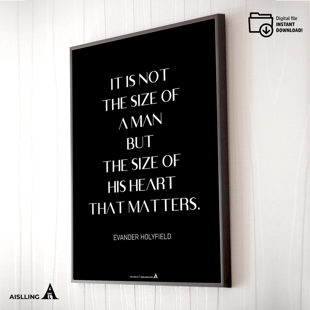 Aislling — Quotes Digital Printable Wall Art Inspirational Quotes Poster It's Not the Size of a Man, Motiva... | Aislling printable
