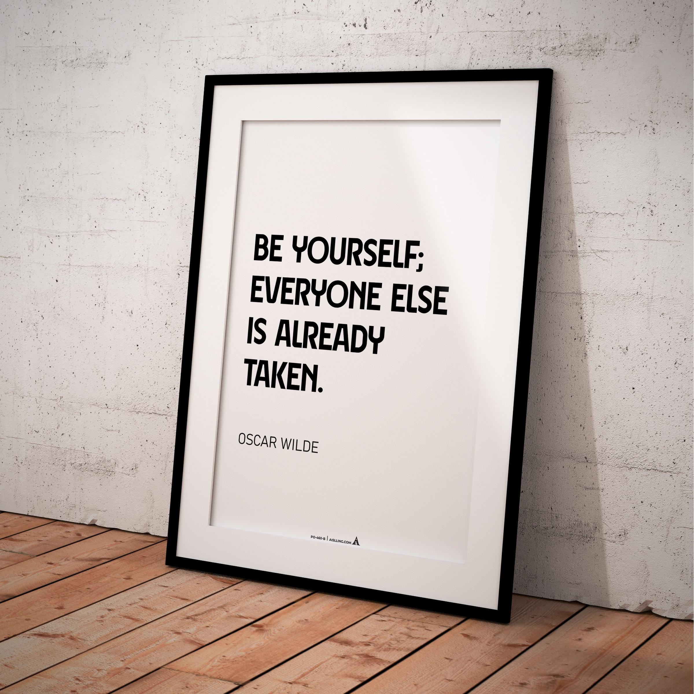 Aislling — Be yourself everyone else is already taken, Oscar Wilde Quote Poster Printable Motivational Art,... | Aislling printable