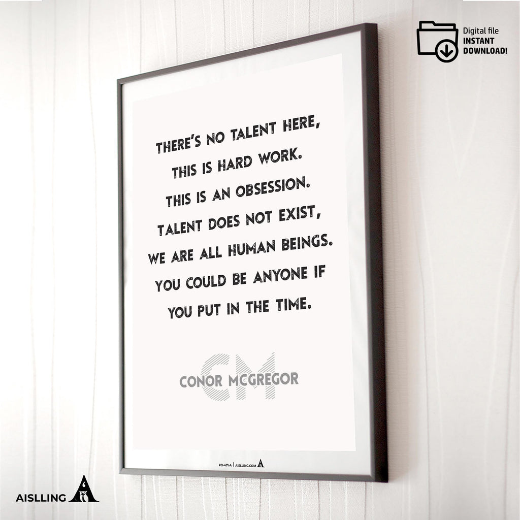 Aislling — Motivational Wall Decor There's no talent here. This is hard work…”, Conor McGregor, NBA Sports,... | Aislling printable
