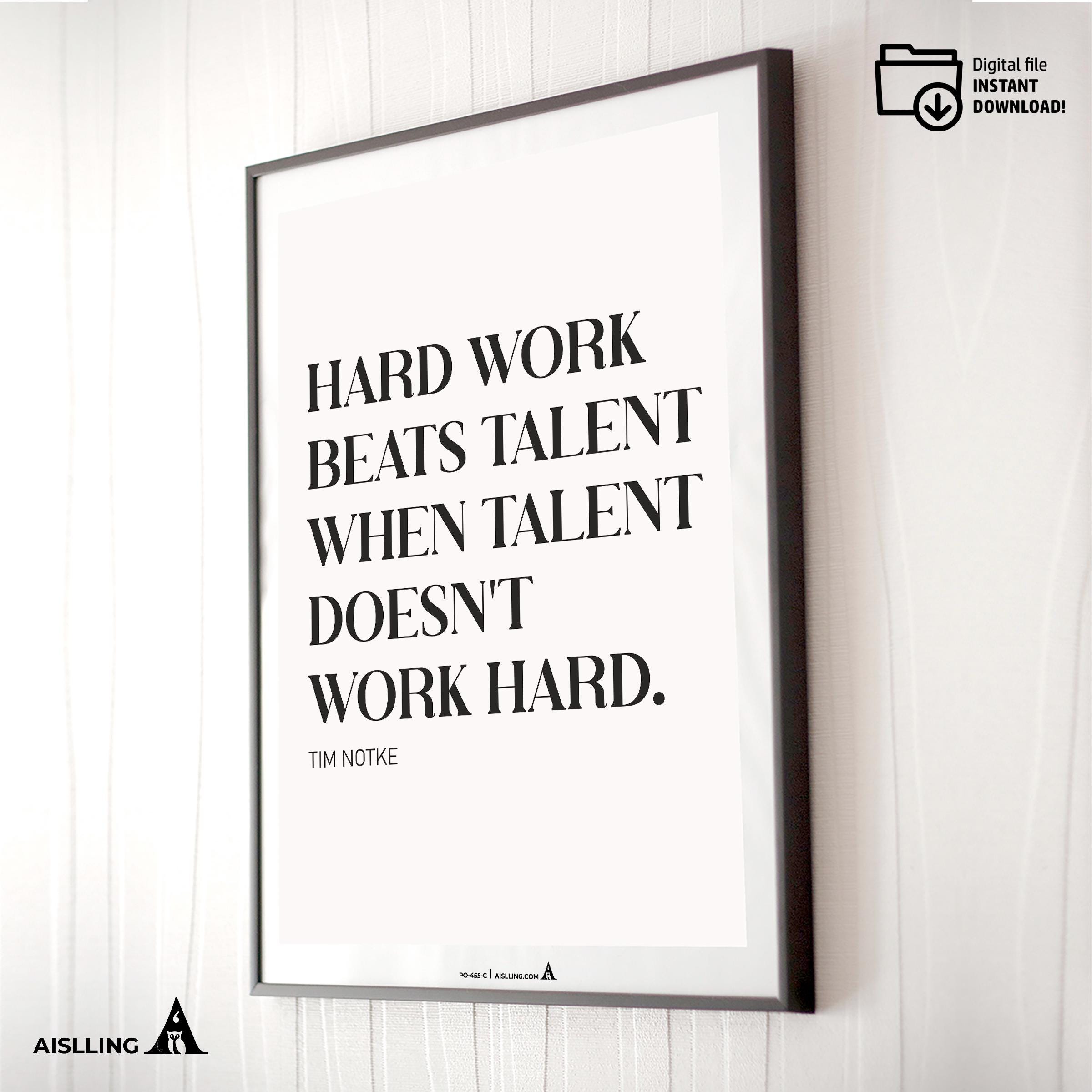 Aislling — Motivational Wall Art Home, Office, or Sports Room, Sports Art Tim Notke Quote "Hard Work Beats ... | Aislling printable