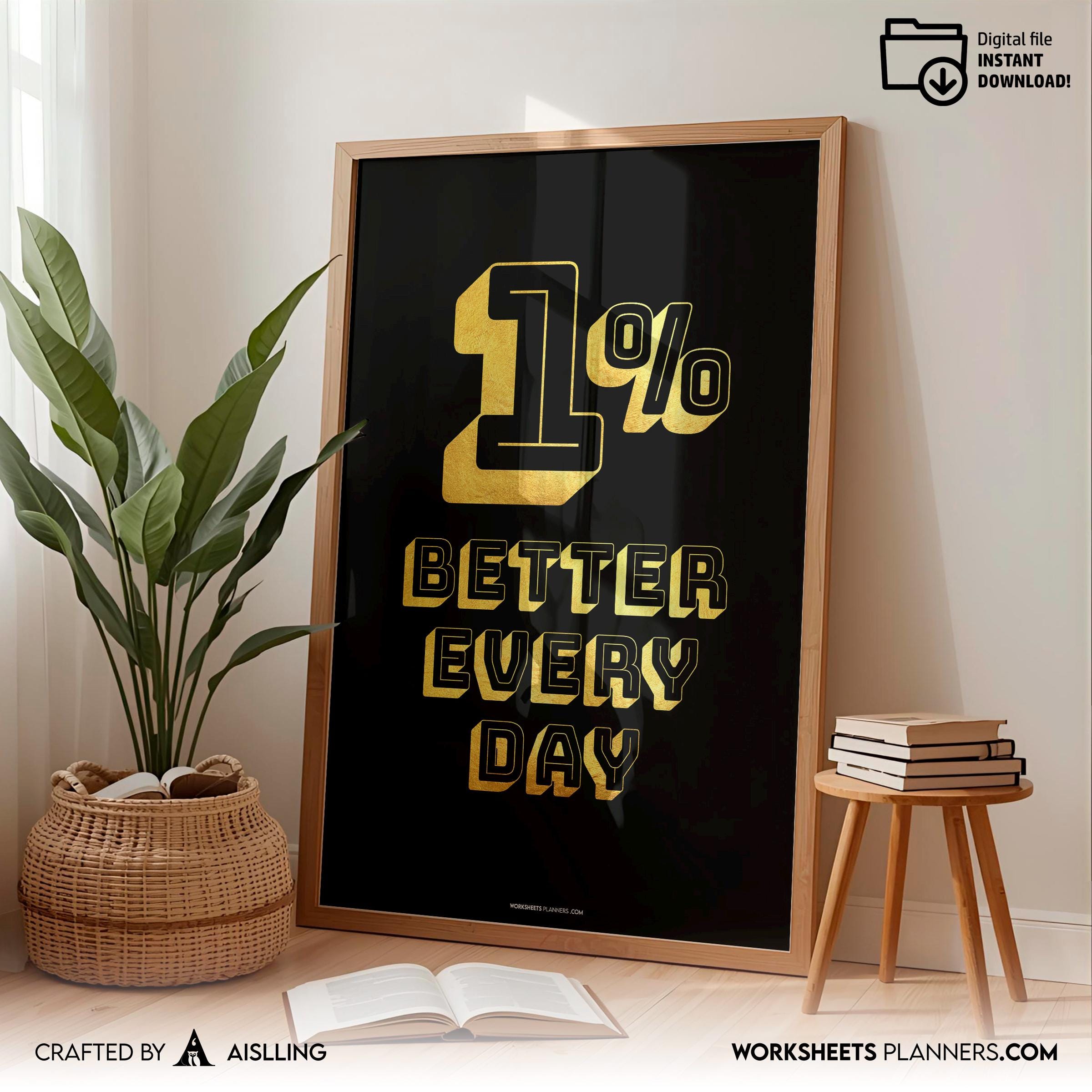 1% Better Every Day Minimalist Poster, Daily Progress Quote Art, Inspiring Office Decor, Gym Printable Wall... | Aislling printable