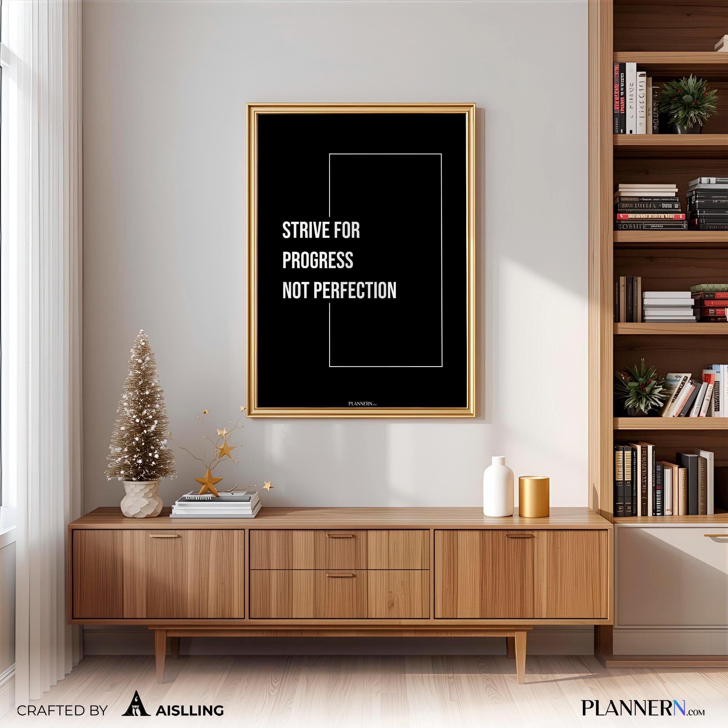 Daily Motivation — Strive for Progress Not Perfection Poster – Motivational Quote Wall Art, Self Improvemen... | Aislling printable