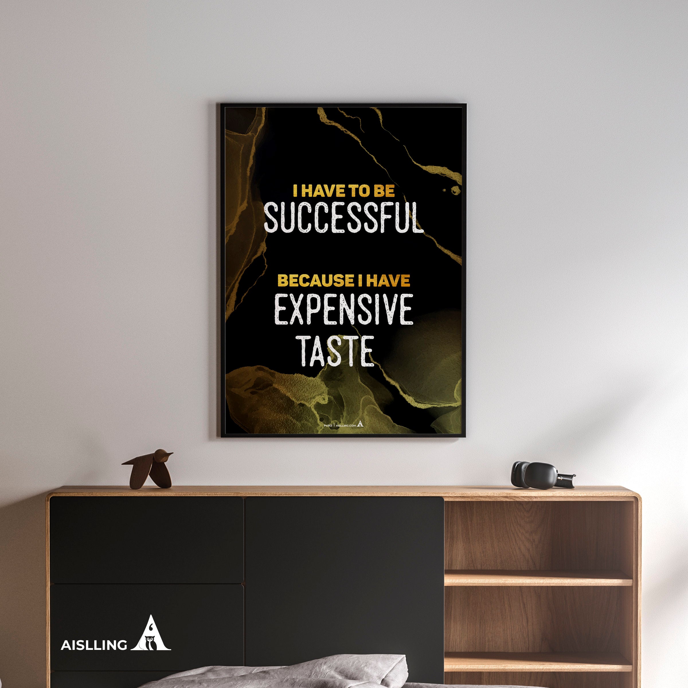 Aislling — I have to be successful because i have expensive taste, Quote, Printables, Inspirational Quote P... | Aislling printable
