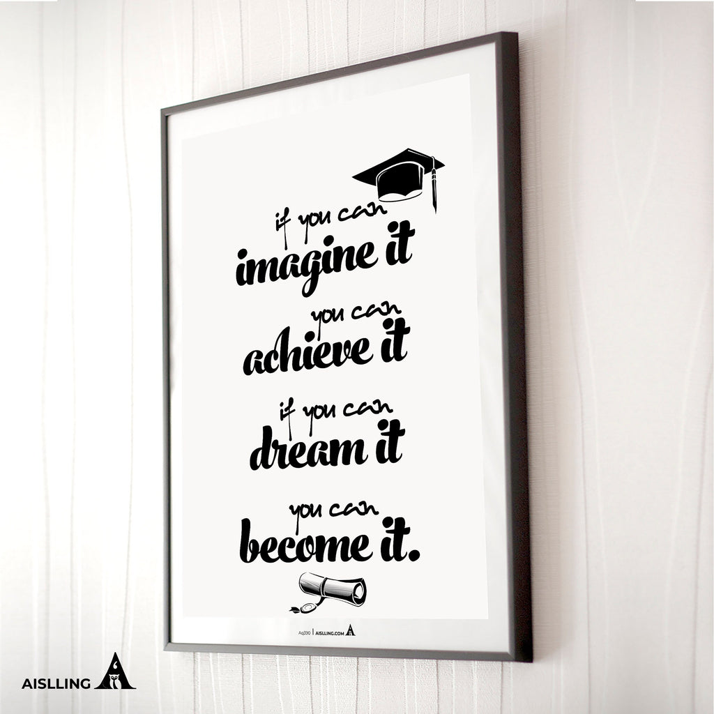 Aislling — if you can dream it, you can become it, Graduation Poster Printable Inspirational Quote Motivati... | Aislling printable