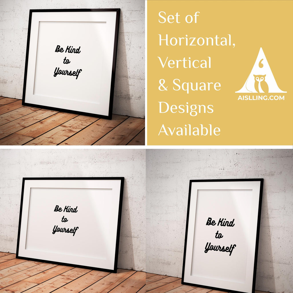 Aislling — Be Kind To Yourself Print: Inspirational Home Office Decor (Digital Download) | Mindfulness printable