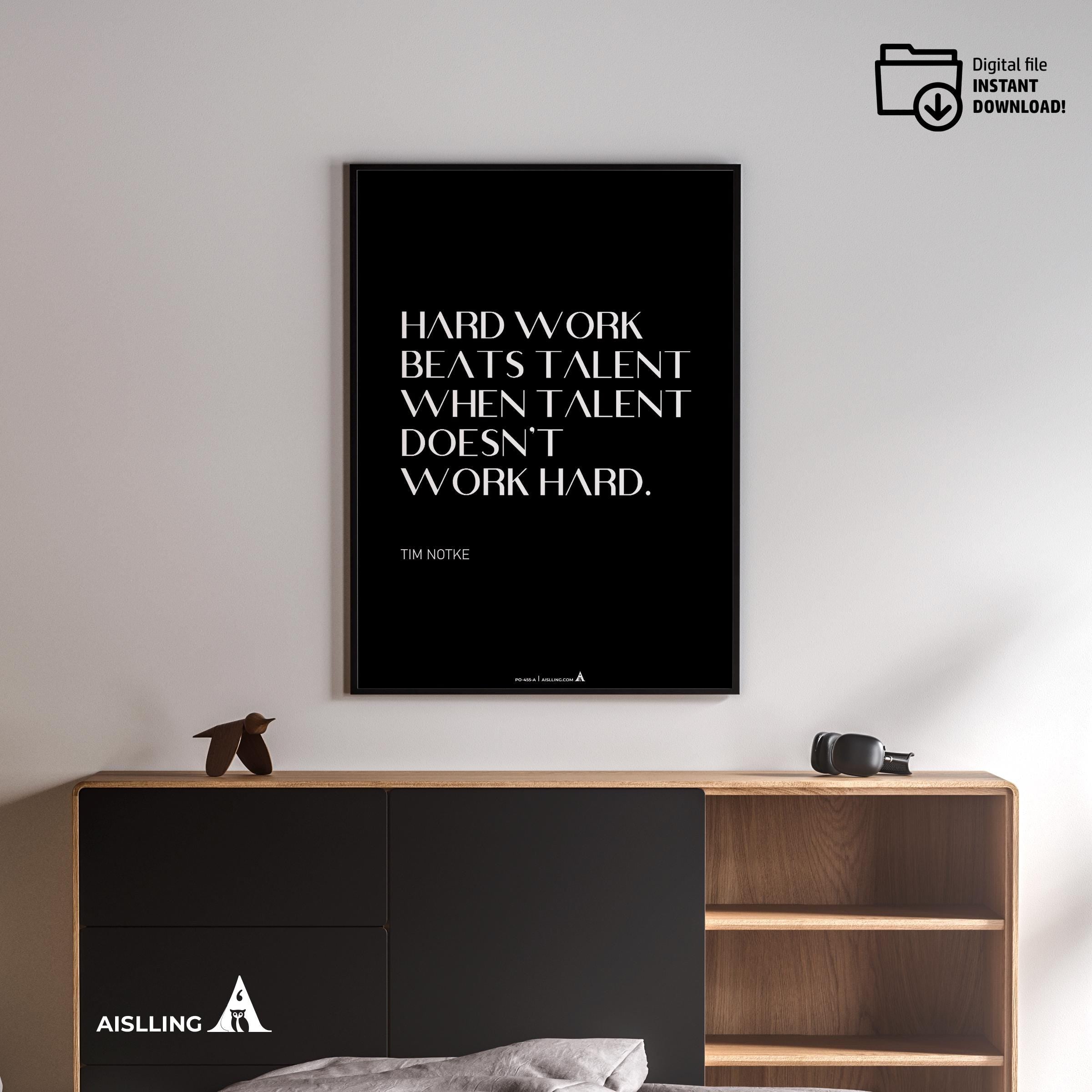 Aislling — Tim Notke Quote "Hard Work Beats Talent", Motivational Wall Art Home, Office, or Sports Room, Sp... | Aislling printable