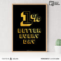 1% Better Every Day Minimalist Poster, Daily Progress Quote Art, Inspiring Office Decor, Gym Printable Wall... | Aislling printable