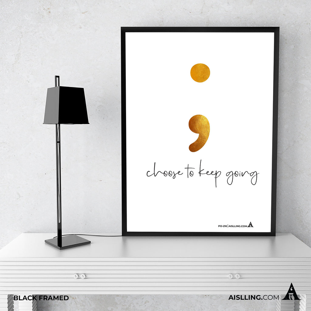 Aislling — Choose to keep going, Quote Poster Printables Inspirational Quote Poster Motivational Art Famous... | Aislling printable