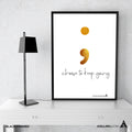 Aislling — Choose to keep going, Quote Poster Printables Inspirational Quote Poster Motivational Art Famous... | Aislling printable