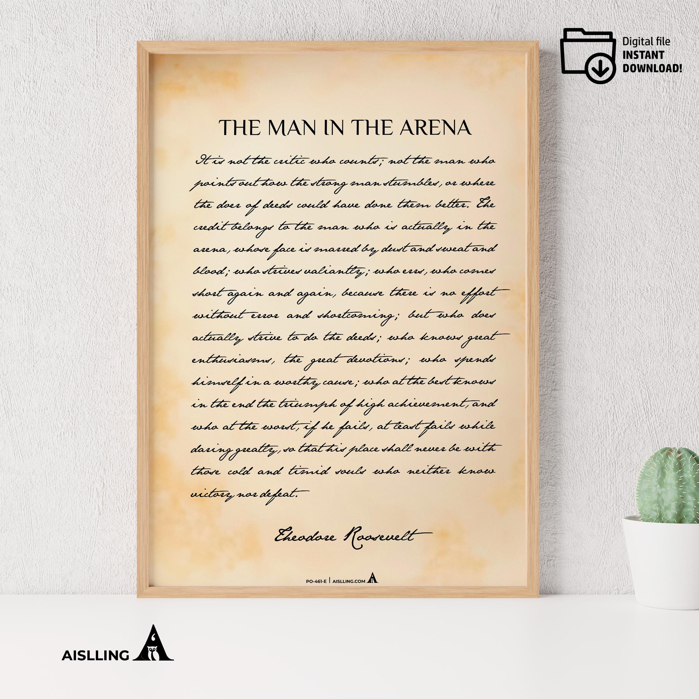 Black And White — The Man in the Arena Quote, Theodore Roosevelt Inspirational Wall Art, Daring Greatly Mot... | Aislling printable