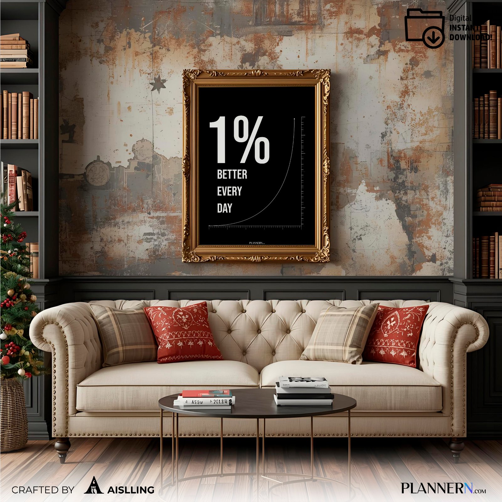 1% Better Every Day | Motivational Quote Wall Art | Digital Download